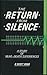 The Return from Silence: A ...