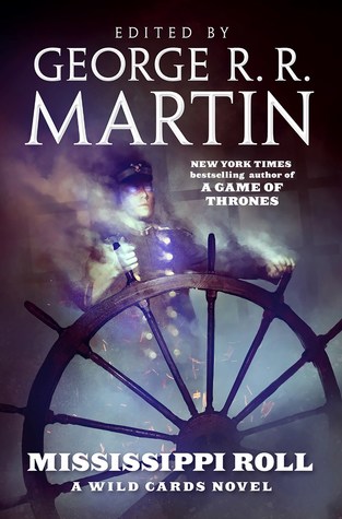 Mississippi Roll (Wild Cards, #24)