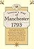 Manchester, 1793 by Terry Wyke