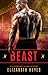 BEAST (Boyle Heights Book 2)