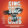 Sing, Unburied, Sing by Jesmyn Ward