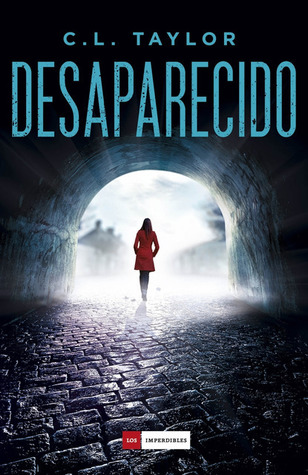 Portada de Desaparecido, de C.L. Taylor