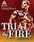 Trial by Fire: 3 Fantasy Romances