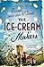 The Ice-Cream Makers