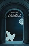 Der Kodex der Hüterinnen (German Edition)