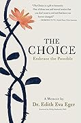 The Choice: Embrace the Possible