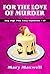 For the Love of Murder (Sky...