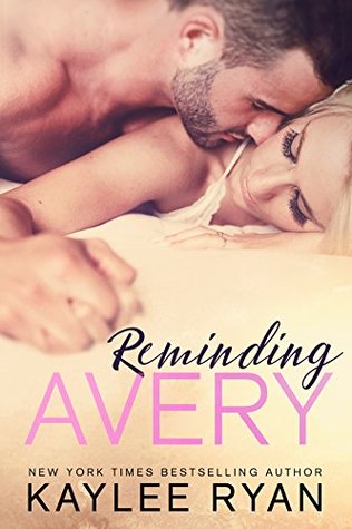 Reminding Avery (Kindle Edition)