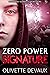Zero Power Signature (Disor...