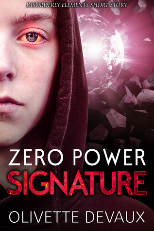 Zero Power Signature (Disorderly Elements #0)