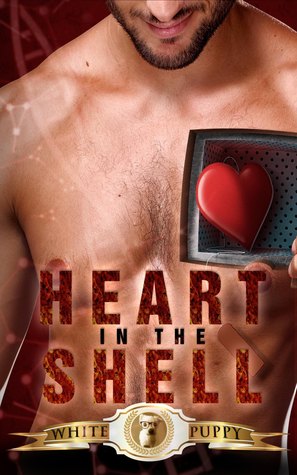 Heart in the Shell: Medical Mystery Romance Suspense
