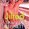 Jilted by Sawyer Bennett