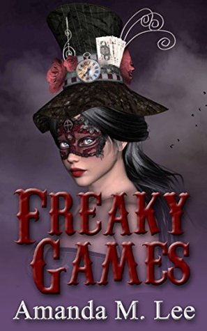 Freaky Games (Mystic Caravan, #4)
