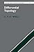 Differential Topology (Cambridge Studies in Advanced Mathematics Book 156)