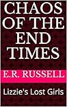 Chaos of the End Times: Lizzie's Lost Girls