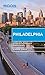 Moon Philadelphia: Including Pennsylvania Dutch Country (Travel Guide)