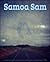Samoa Sam