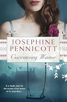 Currawong Manor by Josephine Pennicott