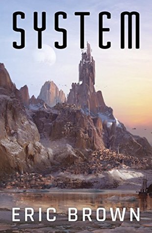 System (Binary System Book 2)