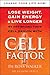 The Cell Factor by Ross Walker