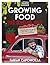 Growing Food the Italian Way by Fabian Capomolla