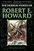 The Horror Stories of Robert E. Howard