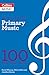 100 Ideas for Primary Teachers: Making Musical Schools