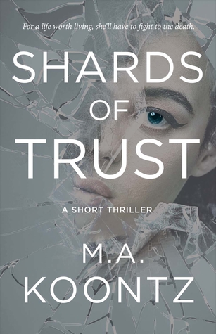 Shards of Trust: A Short Thriller (Paperback)