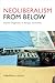 Neoliberalism from Below: Popular Pragmatics and Baroque Economies (Radical Américas)