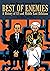 Best of Enemies: A History ...