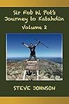 Sir Fob W. Pot's Journey to Katahdin, Volume 2 Sir Fob W. Pot's Journey to Katahdin, Volume 2