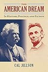 The American Dream: In History, Politics, and Fiction (American Political Thought)