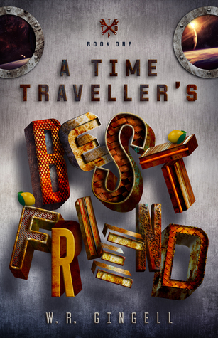 A Time Traveller's Best Friend (Time Traveller’s Best Friend #1)