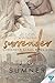 Surrender (Surrender Series Book 1)