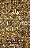 The Willow King
