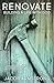 Renovate: Building a Life w...