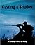 Casting A Shadow (Peter Luc...