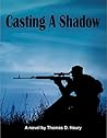 Casting A Shadow