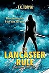 The Lancaster Rule - The Lancaster Trilogy Vol. 1 (2nd Edition)