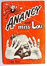 Anancy and Miss Lou
