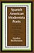Spanish American Modernista Poets by Gordon Brotherston