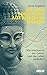 Die Hirnforschung auf Buddhas Spuren: Wie Meditation das Gehirn und das Leben verändert (German Edition)