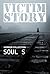Victim Story by Soul S.