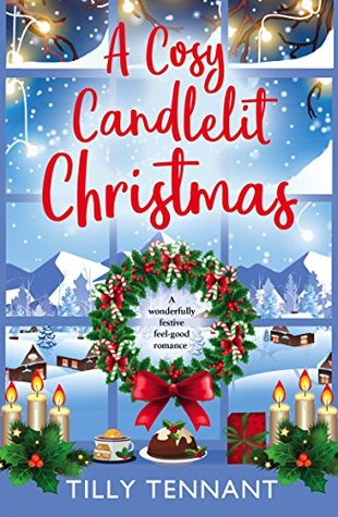 A Cosy Candlelit Christmas (An Unforgettable Christmas, #2)