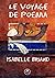 le voyage de poema