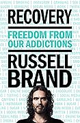 Recovery: Freedom from Our Addictions