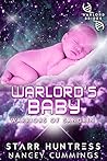 Warlord's Baby by Nancey Cummings