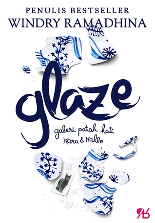 Glaze: Galeri Patah Hati Kara & Kalle (Paperback)