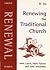 Renewing The Traditional Ch...