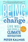 Being the Change:...